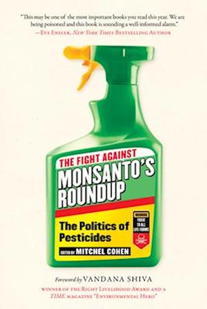Fight Against Monsanto's Roundup