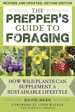 The Prepper's Guide to Foraging