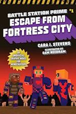 Escape from Fortress City