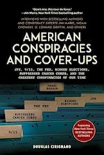 American Conspiracies and Cover-Ups