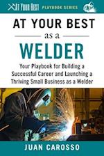At Your Best as a Welder