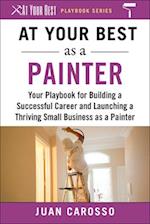 At Your Best as a Painter