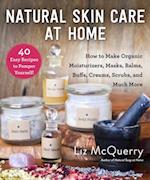 Natural Skin Care at Home