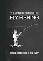 The Little Black Book of Fly Fishing