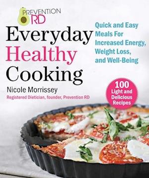 Prevention Rd's Everyday Healthy Cooking