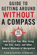 Guide to Getting Around Without a Compass