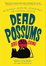 Dead Possums Are Fair Game