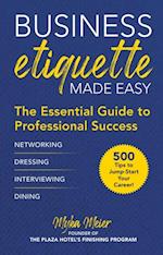 Business Etiquette Made Easy