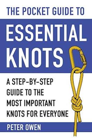 The Pocket Guide to Essential Knots