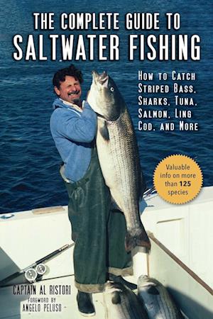 The Complete Guide to Saltwater Fishing