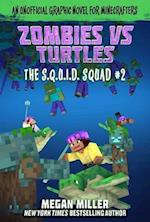 Zombies vs. Turtles, 2