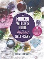 The Modern Witch's Handbook to Magickal Self-Care