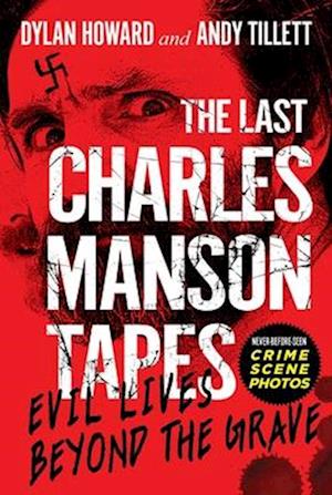 The Last Charles Manson Tapes