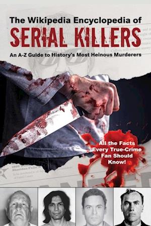 Wikipedia Encyclopedia of Serial Killers