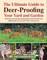 Ultimate Guide to Deer-Proofing Your Yard and Garden