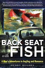 Back Seat with Fish