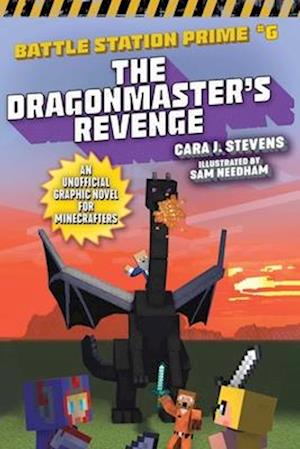 The Dragonmaster's Revenge, Volume 6