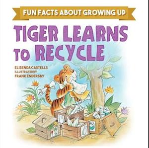 Tiger Learns to Recycle