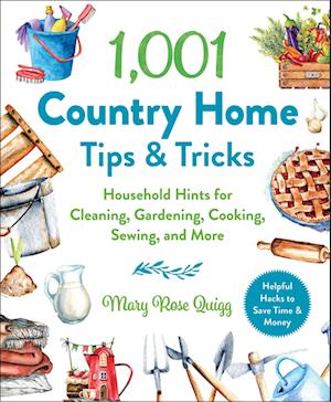 1,001 Country Home Tips & Tricks