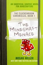 The Mineshaft Menace, Volume 1