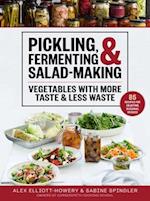 Pickling, Fermenting & Salad-Making