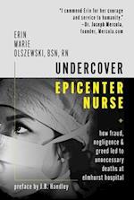 The Undercover Epicenter Nurse