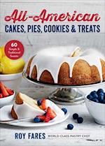 All-American Cakes, Pies, Cookies & Treats