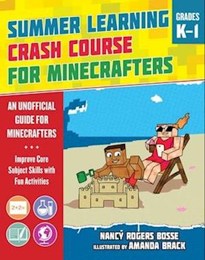 Summer Crash Course Learning for Minecrafters