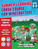 Summer Crash Course Learning for Minecrafters