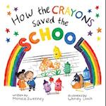 How the Crayons Saved the School, Volume 4