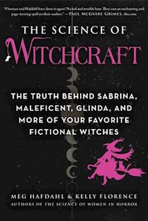 The Science of Witchcraft
