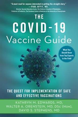 The Covid-19 Vaccine Guide