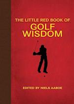 The Little Red Book of Golf Wisdom