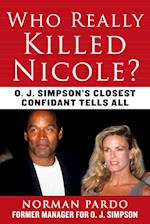 Who Really Killed Nicole?