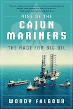 Rise of the Cajun Mariners