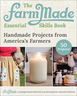 The Farmmade Essential Skills Book