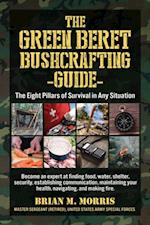 Green Beret Bushcrafting Guide