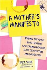 Mother's Manifesto