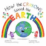How the Crayons Saved the Earth