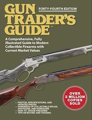 Gun Trader's Guide - Forty-Fourth Edition