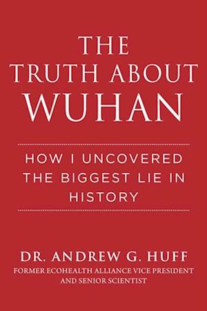 Truth about Wuhan