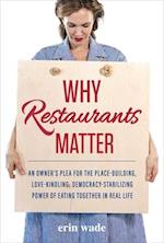 Why Restaurants Matter