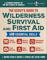 The Boy Scout Guide to Wilderness Survival and First Aid