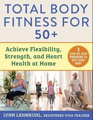 Total Body Fitness for 50+