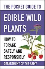 The Pocket Guide to Edible Wild Plants