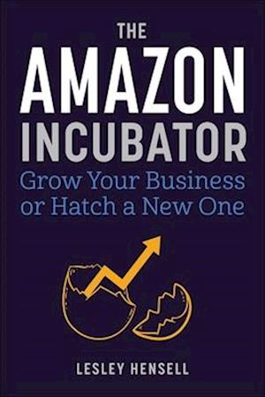 The Amazon Incubator