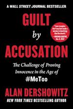 Guilt by Accusation