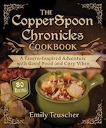 The Copperspoon Chronicles Cookbook