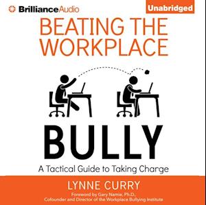 Beating the Workplace Bully