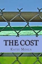 The Cost